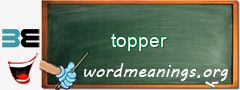 WordMeaning blackboard for topper